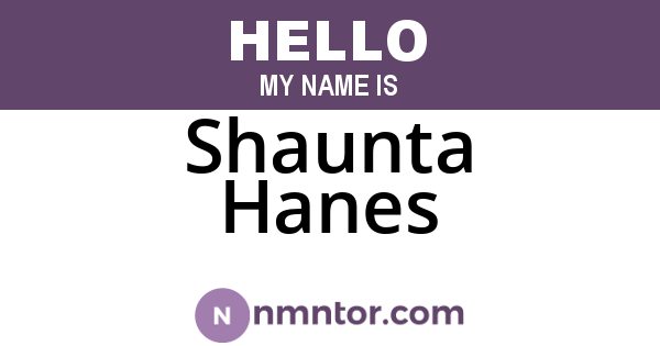 Shaunta Hanes