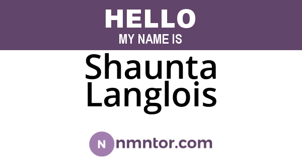Shaunta Langlois