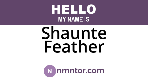 Shaunte Feather