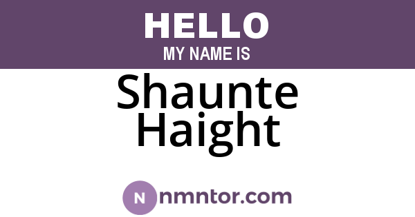 Shaunte Haight