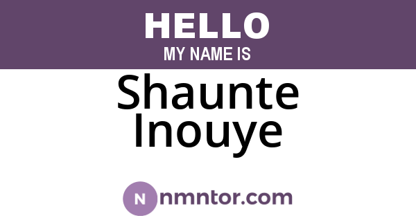 Shaunte Inouye