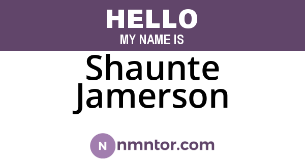 Shaunte Jamerson