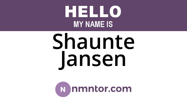 Shaunte Jansen