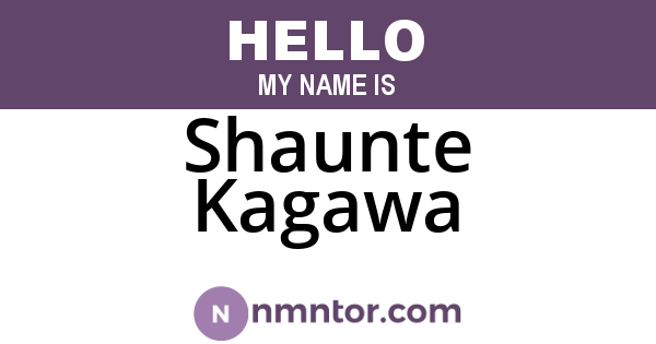 Shaunte Kagawa
