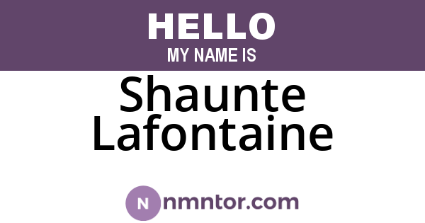 Shaunte Lafontaine