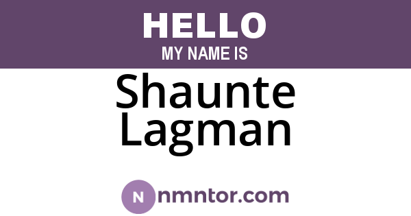 Shaunte Lagman