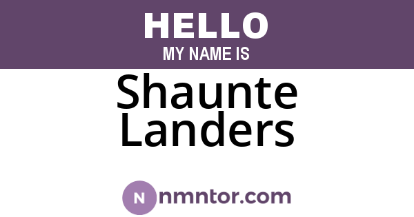 Shaunte Landers