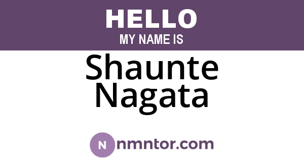 Shaunte Nagata