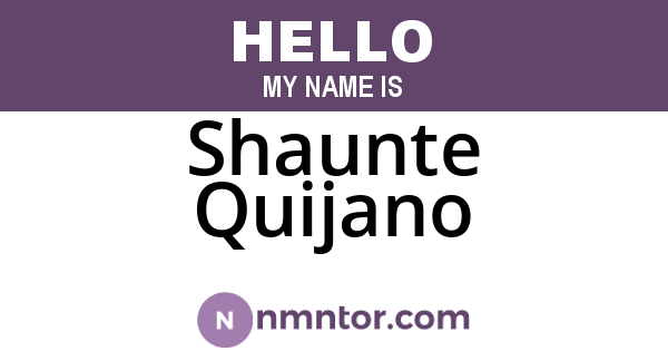 Shaunte Quijano