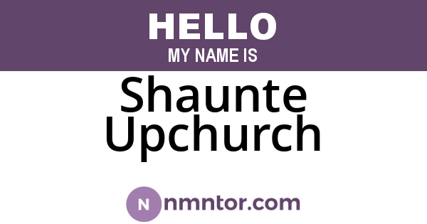 Shaunte Upchurch