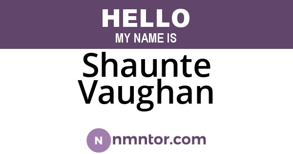 Shaunte Vaughan