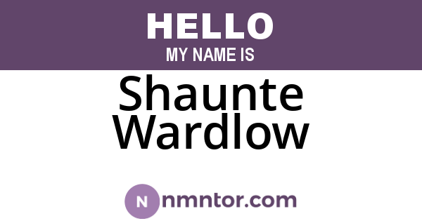 Shaunte Wardlow