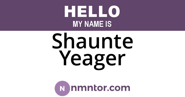 Shaunte Yeager