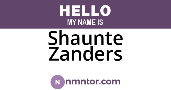 Shaunte Zanders