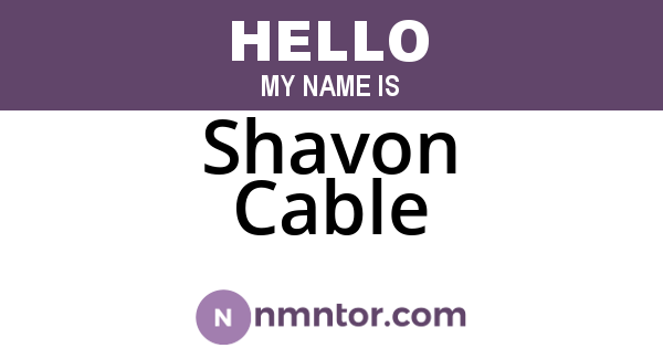 Shavon Cable