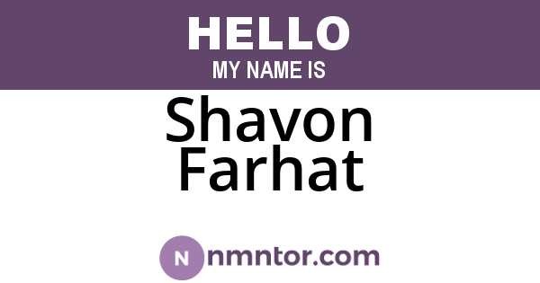 Shavon Farhat