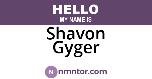 Shavon Gyger