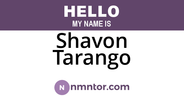 Shavon Tarango