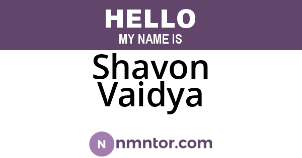 Shavon Vaidya