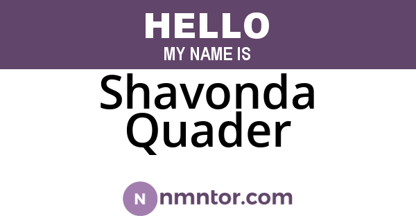 Shavonda Quader
