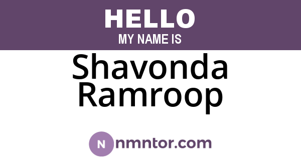Shavonda Ramroop
