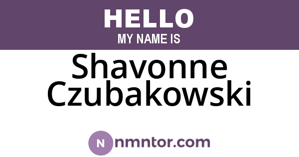 Shavonne Czubakowski