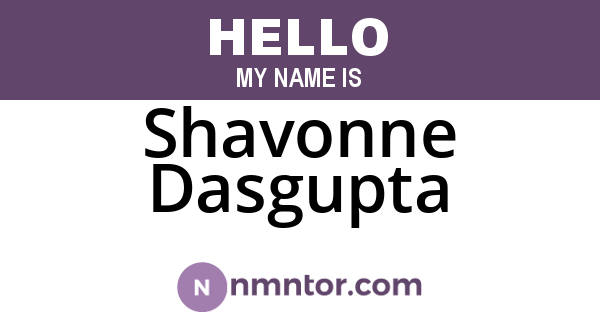 Shavonne Dasgupta