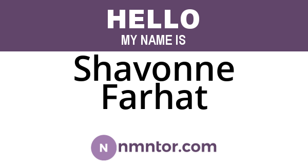 Shavonne Farhat