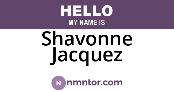 Shavonne Jacquez