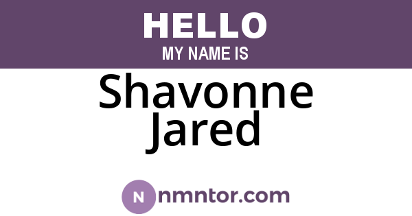 Shavonne Jared