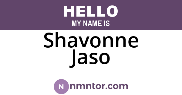 Shavonne Jaso
