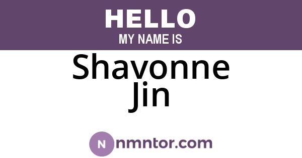 Shavonne Jin