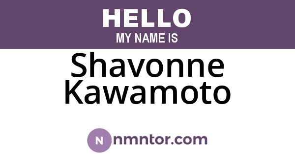 Shavonne Kawamoto