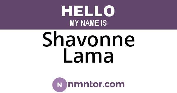 Shavonne Lama