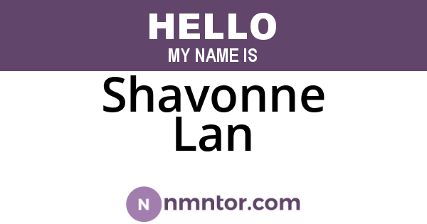 Shavonne Lan