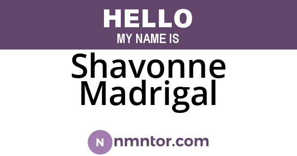 Shavonne Madrigal