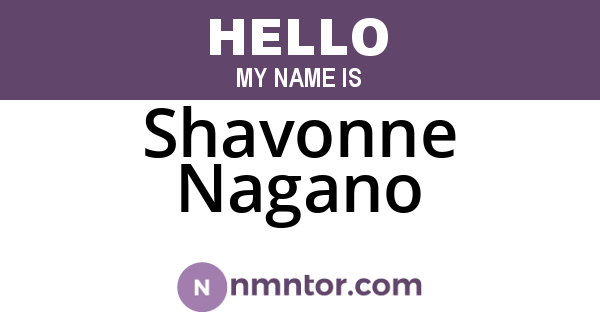 Shavonne Nagano