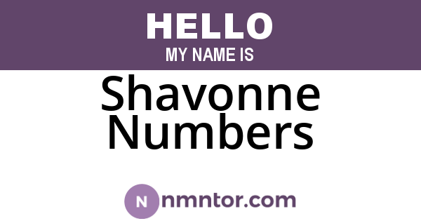 Shavonne Numbers