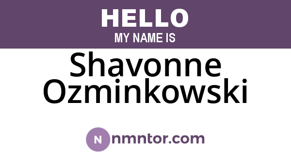 Shavonne Ozminkowski