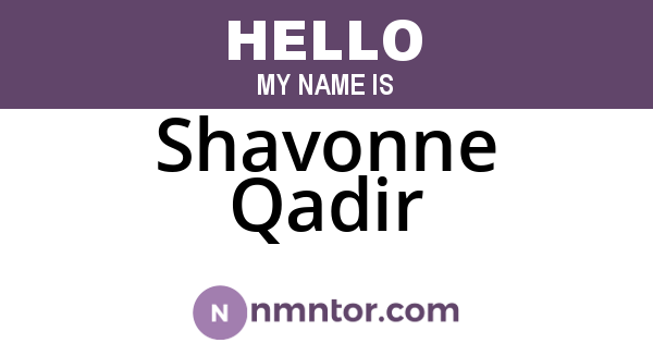 Shavonne Qadir