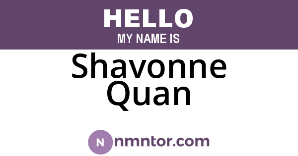 Shavonne Quan