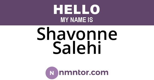 Shavonne Salehi