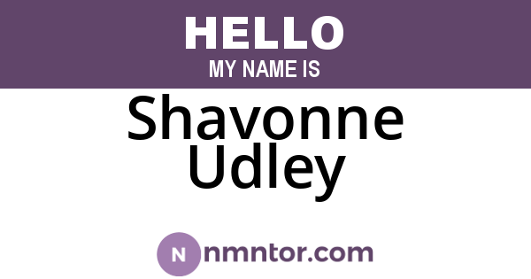Shavonne Udley