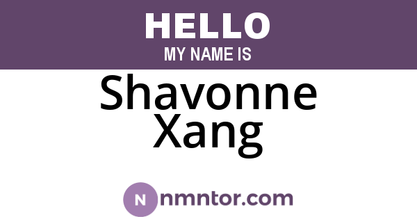 Shavonne Xang