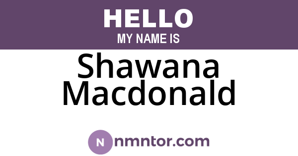 Shawana Macdonald