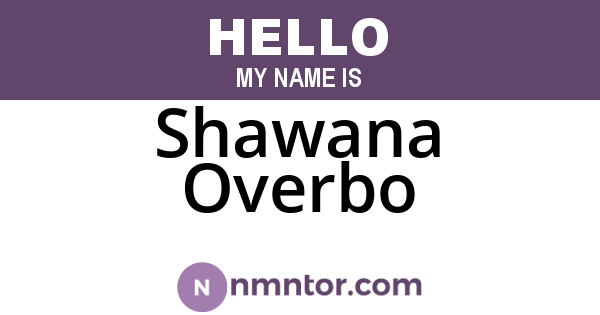 Shawana Overbo