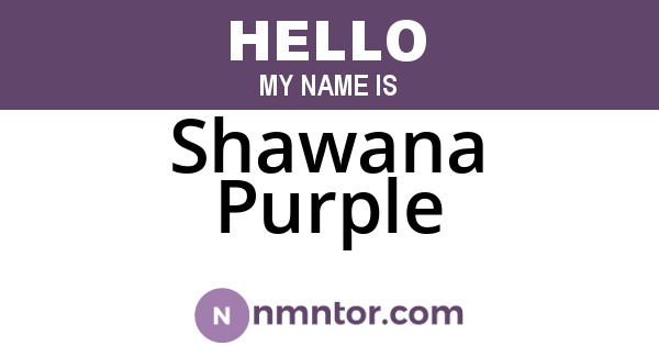 Shawana Purple