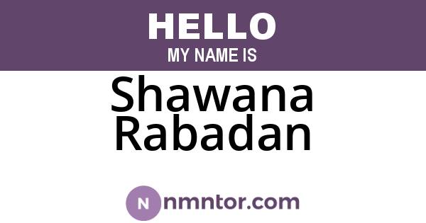 Shawana Rabadan