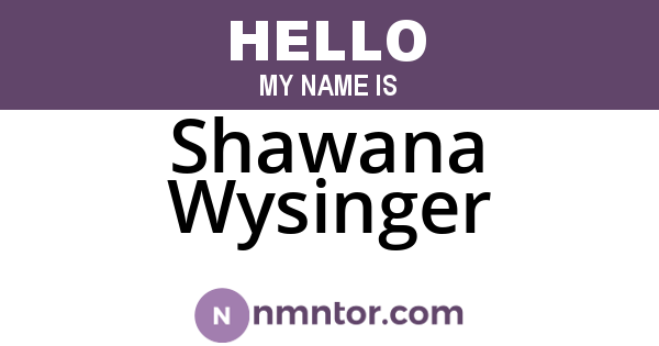 Shawana Wysinger