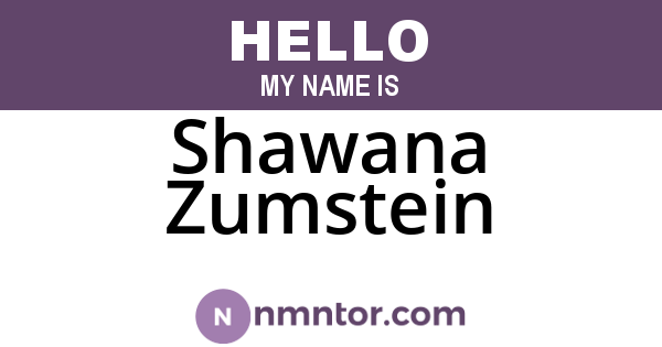 Shawana Zumstein